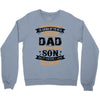 Super Cool Dad Of A Freaking Awesome Son Crewneck Sweatshirt
