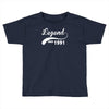 legend since 1991 Toddler T-shirt
