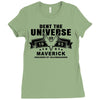 Dent The Universe 1995 Maverick Ladies Fitted T-Shirt