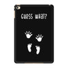 Guess What Baby Inside Pregnancy Announcement iPad Mini 4