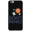 spacex don't panic in space iPhone 6/6s Case
