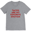 Tacos Are My Favorite Emotion V-Neck Tee