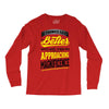 If Things Gets Better With Age Then I Am Approaching Magnificence Long Sleeve Shirts