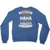 Super Cool Nana Of A Freaking Awesome Granddaughter Crewneck Sweatshirt