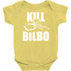 kill bilbo Baby Onesie
