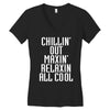 Chillin Out Maxin Relaxin All Cool Women's V-Neck T-Shirt