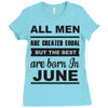 all men are created equal june Ladies Fitted T-Shirt
