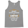 Smart Good Looking Lawyer Doesnt Get Better Than Tank Top