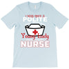 I Was One A Polite Well Mannered Young Lady And Then I Became A Nurse T-Shirt