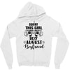 sorry this girl is already taken by a super sexy august boyfriend Zipper Hoodie