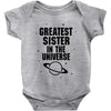 Greatest Sister In The Universe Baby Onesie
