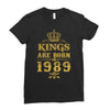 kings are born in 1989 Ladies Fitted T-Shirt