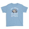 MY NECK MY BACK MY ANXIETY ATTACK Youth Tee