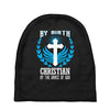 By Birth Christian By the Grace of God Baby Beanies