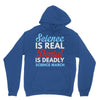 science is real Unisex Hoodie