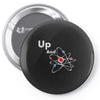 up and atom funny science best product Pin-back button