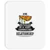 I Am Pizza Actually In A Very Commited Relationship Mousepad