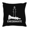 CheckMate, Chess Pawn,Chess Lover Throw Pillow