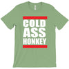cold ass honkey funny cool honky rap t shirt tee shirt T-Shirt