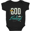 Thank GOD it's Friday Baby Bodysuit