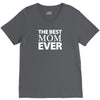 The Best Mom Ever V-Neck Tee