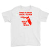 make florida great again Youth Tee