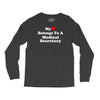 my heart belongs to a medical secretary Long Sleeve Shirts