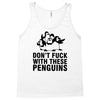 don't f penguins clothing Tank Top