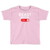 beast mode activated Toddler T-shirt