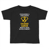 I'm Raising A Child With Childhood Cancer What's Your Super Power Toddler T-shirt