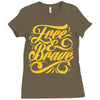 free &amp; brave Ladies Fitted T-Shirt
