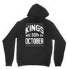 kings are born in october Unisex Hoodie