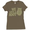 we give a hoot Ladies Fitted T-Shirt