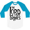 lord of the drinks 3/4 Sleeve Shirt
