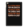 be a strong woman for halloween! iPad Mini 4