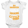My Daughter Is Super Awesome Her Stepdad Baby Bodysuit