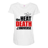 the heat death of the universe Maternity Scoop Neck T-shirt