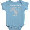 i don't i couldn't give a rats Baby Onesie