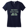what part of binary code don't you understand Women's V-Neck T-Shirt
