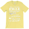 j ai une fille magnifique T-Shirt