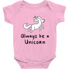 Always Be a Unicorn Baby Bodysuit