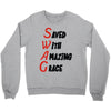 saved with amazing grace Crewneck Sweatshirt