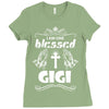I Am One Blessed Gigi Ladies Fitted T-Shirt
