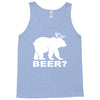 new bear deer beer funny Tank Top