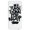 turn down for what Samsung Galaxy S7 Edge