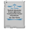 Dear Daddy, Thanks for Being my Dad Baby Boy Letter to Father iPad 3 and 4 Case