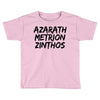 Azarath Metrion Zinthos Toddler T-shirt