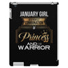 january  girl is a perfect combination of princess and warrior iPad 3 and 4 Case