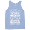 Real Kings Are Born On December 9 Tank Top