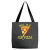 will plie for pizza Tote Bags